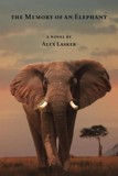 The Memory of an Elephant by Alex Lasker.jpg